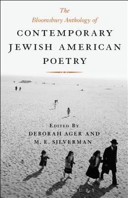 The Bloomsbury Anthology of Contemporary Jewish American Poetry Paperback Bloomsbury Publishing PLC