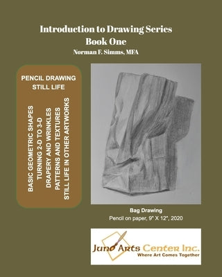 Introduction to Drawing - Book One: Pencil - Still Life (Simple Objects) Paperback Blurb