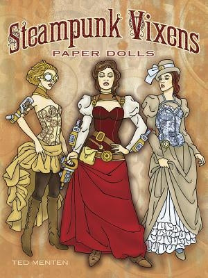 Steampunk Vixens Paper Dolls Paperback Dover Publications