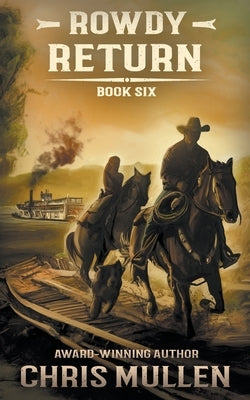 Rowdy: Return Paperback Wise Wolf Books