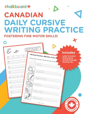 Canadian Daily Cursive Writing Practice Grades 2-4 Paperback Chalkboard Publishing