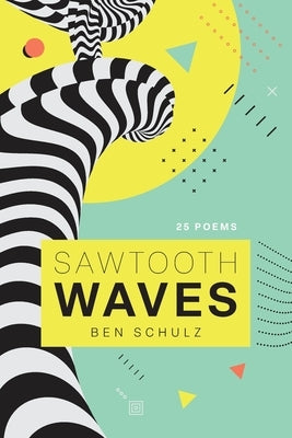 Sawtooth Waves Paperback Palmetto Publishing