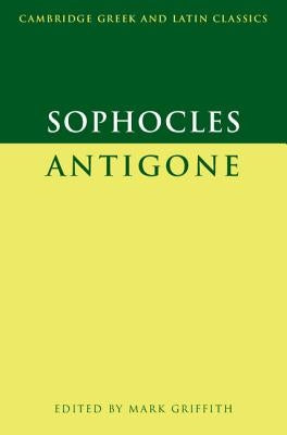 Sophocles: Antigone Paperback Cambridge University Press