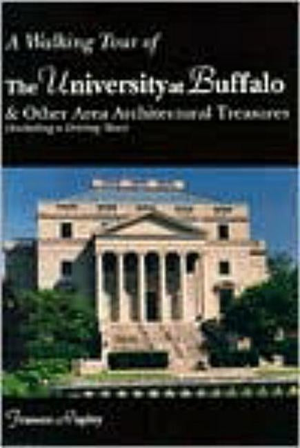 A Walking Tour of the University at Buffalo Paperback Prometheus Books