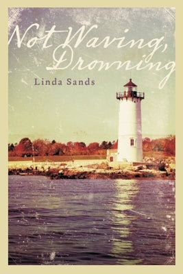 Not Waving, Drowning Paperback Createspace Independent Publishing Platform