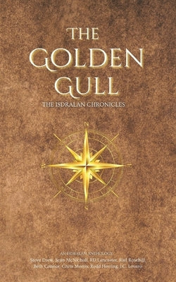 The Golden Gull: The Isdralan Chronicles Paperback Wolf Grove Media LLC