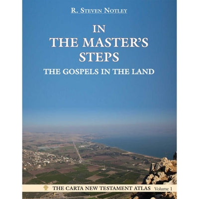 In the Master's Steps: The Gospels in the Land Paperback Carta Jerusalem