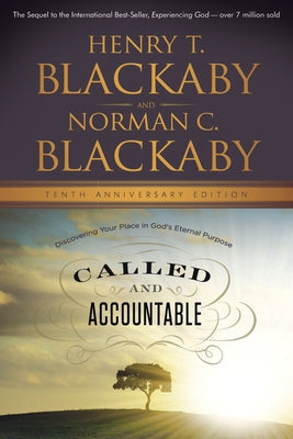 Called and Accountable: Discovering Your Place in God's Eternal Purpose Paperback New Hope Publishers (AL)