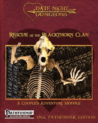 Rescue of the Blackthorn Clan: A Couple's Adventure Module: OGL Pathfinder Edition Paperback Urban Realms