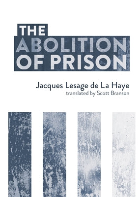 The Abolition of Prison Paperback AK Press