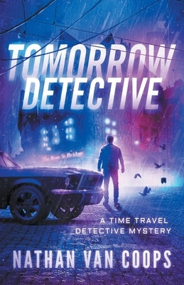 Tomorrow Detective Paperback Skylighter Press