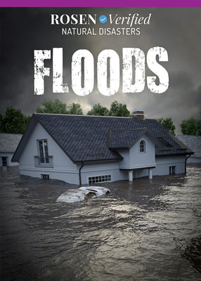 Floods Paperback Rosen Publishing Group