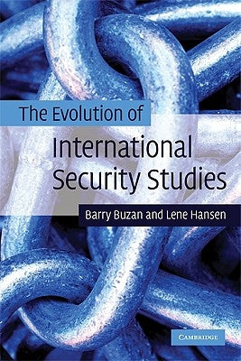 Paperback book titled "The Evolution of International Security Studies" by Cambridge University Press, with a plain cover design.
