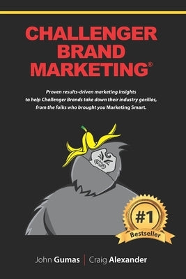 Challenger Brand Marketing(R) Paperback Independently Published
