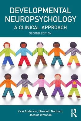 Developmental Neuropsychology Paperback Routledge