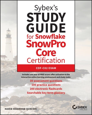 Sybex's Study Guide for Snowflake Snowpro Certification Paperback Wiley