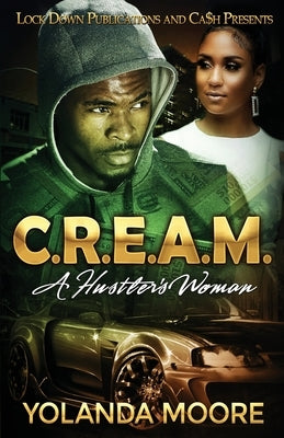 C.R.E.A.M. Paperback Lock Down Publications