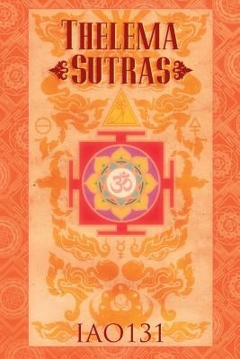 Thelema Sutras (paperback) Paperback Lulu.com