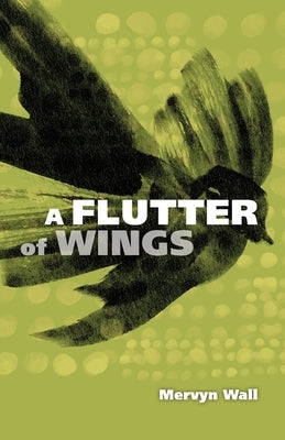 A Flutter of Wings Paperback Swan River Press