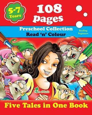 Five Tales in One Book: Read 'n' Color Your Fairy Tale - Preschool Collection - Coloring Picture Book for Beginner and Intermediate Readers (5 Paperback Tommye-Music Corporation DBA Tom Emusic