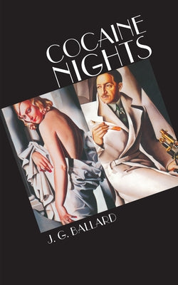 Cocaine Nights Paperback Counterpoint LLC