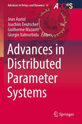 Advances in Distributed Parameter Systems Paperback Springer