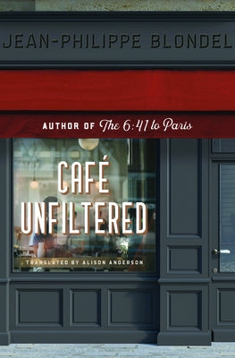 Café Unfiltered Paperback New Vessel Press