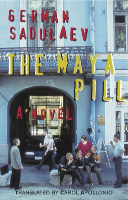 The Maya Pill Paperback Dalkey Archive Press