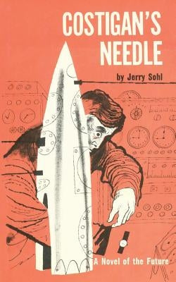 Costigan's Needle Paperback Createspace Independent Publishing Platform