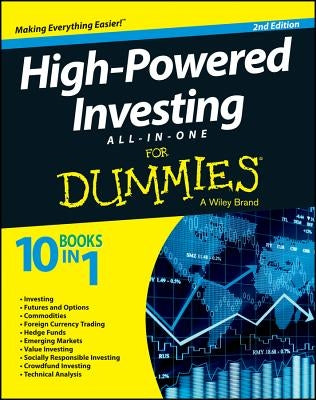 High-Powered Investing All-In-One for Dummies, 2nd Edition Paperback For Dummies