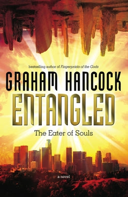 Entangled: The Eater of Souls Paperback Disinformation Company