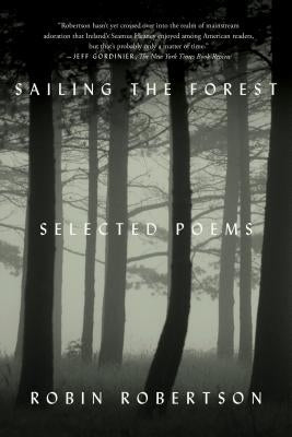 Sailing the Forest Paperback Farrar, Strauss & Giroux-3pl