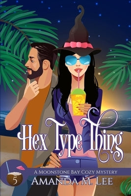 Hex Type Thing Paperback Independently Published