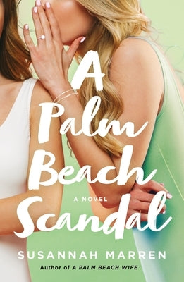 A Palm Beach Scandal Paperback St. Martin's Griffin