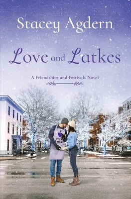 Love and Latkes Paperback Tule Publishing