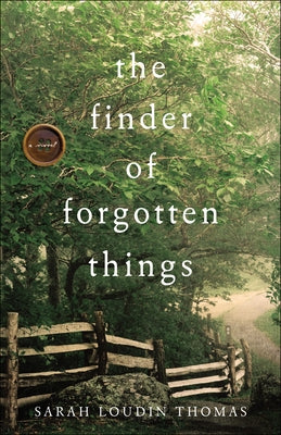 Paperback of The Finder of Forgotten Things by Bethany House Publishers, showing the book cover with warm, inviting artwork.