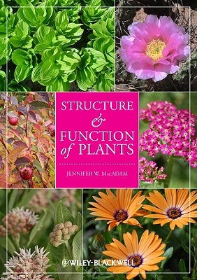 Structure and Function of Plants Paperback Wiley-Blackwell