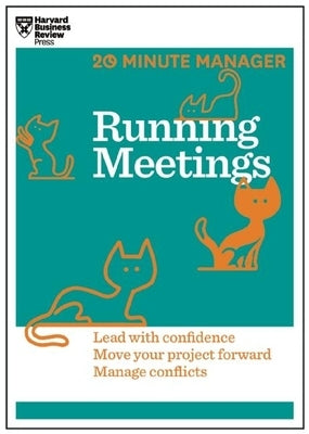 Running Meetings (HBR 20-Minute Manager Series) Paperback Harvard Business Review Press