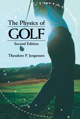 The Physics of Golf Paperback Springer