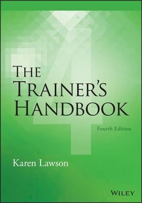 The Trainer's Handbook Paperback Wiley