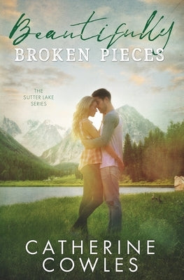 Beautifully Broken Pieces Paperback Pagesmith LLC