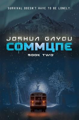 Commune: Book 2 Paperback Aethon Books, LLC