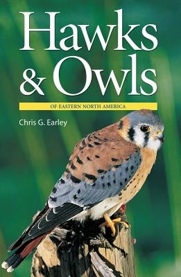 Hawks & Owls of Eastern North America Paperback Firefly Books