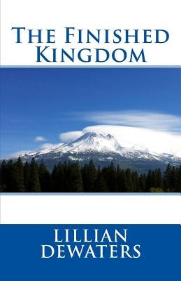 The Finished Kingdom Paperback Mystics of the World