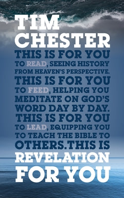 Revelation for You: Seeing History from Heaven's Perspective Paperback Good Book Co
