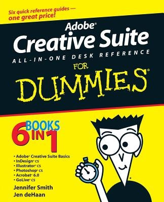 Adobe Creative Suite All-In-One Desk Reference for Dummies Paperback For Dummies