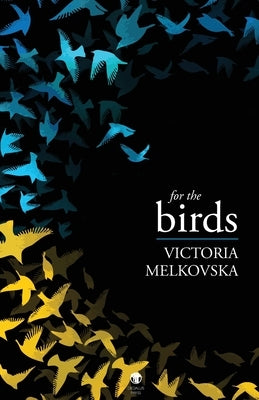 For the Birds Paperback Dedalus Press