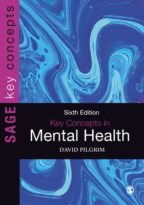 Key Concepts in Mental Health Paperback Sage Publications Ltd
