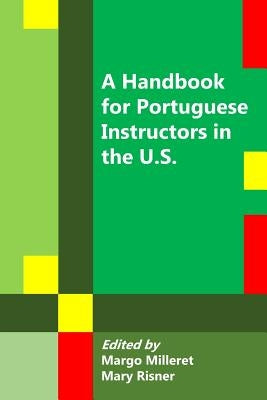 A Handbook for Portuguese Instructors in the U.S. Paperback Boavista Press