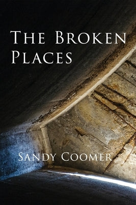 The Broken Places Paperback Saddle Road Press